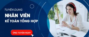 Tuyển dụng kế toán tổng hợp số lượng 1 làm việc tại Hà Nội Tuyển dụng kế toán tổng hợp số lượng 1 làm việc tại Hà Nội
